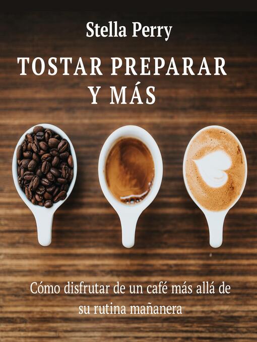 Cover image for Tostar, preparar y más